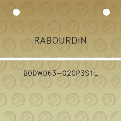 rabourdin-b0dw063-020p3s1l