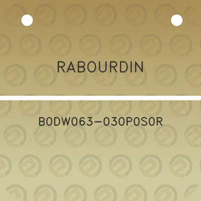 rabourdin-b0dw063-030p0s0r