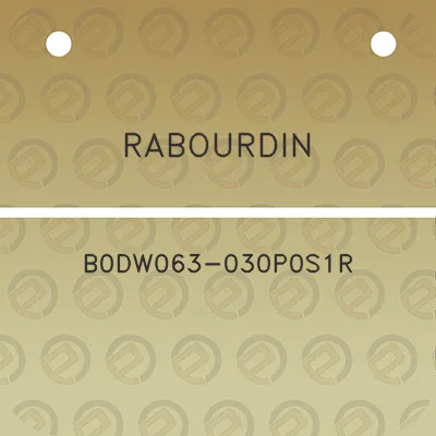 rabourdin-b0dw063-030p0s1r