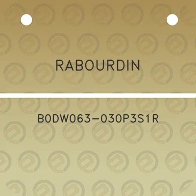 rabourdin-b0dw063-030p3s1r