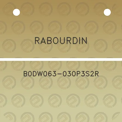 rabourdin-b0dw063-030p3s2r