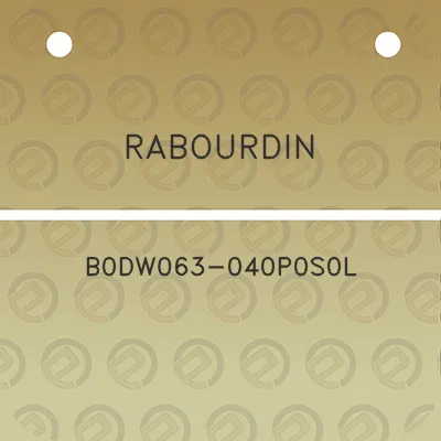 rabourdin-b0dw063-040p0s0l