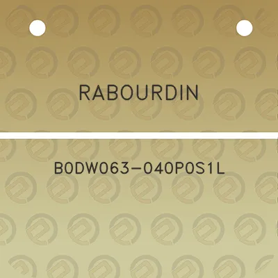 rabourdin-b0dw063-040p0s1l