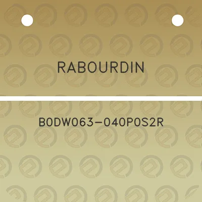 rabourdin-b0dw063-040p0s2r