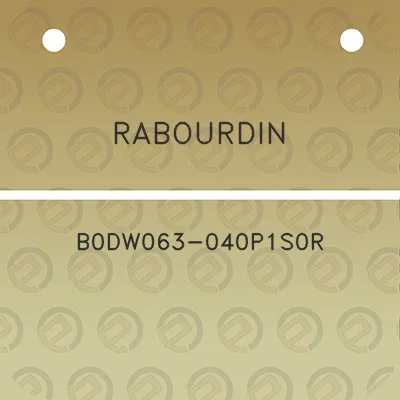 rabourdin-b0dw063-040p1s0r