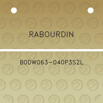 rabourdin-b0dw063-040p3s2l