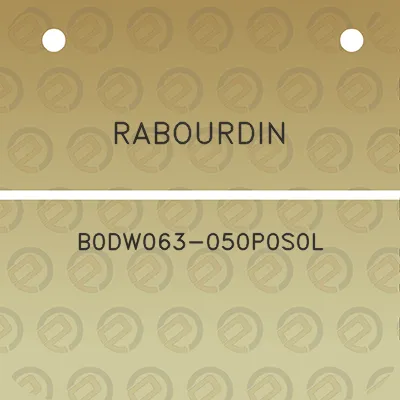 rabourdin-b0dw063-050p0s0l