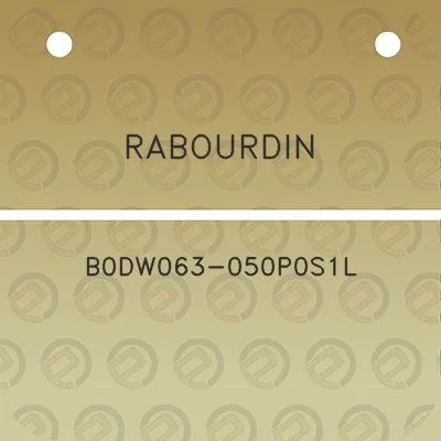 rabourdin-b0dw063-050p0s1l