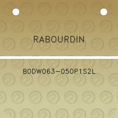 rabourdin-b0dw063-050p1s2l