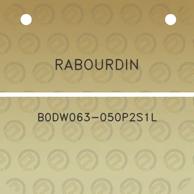 rabourdin-b0dw063-050p2s1l