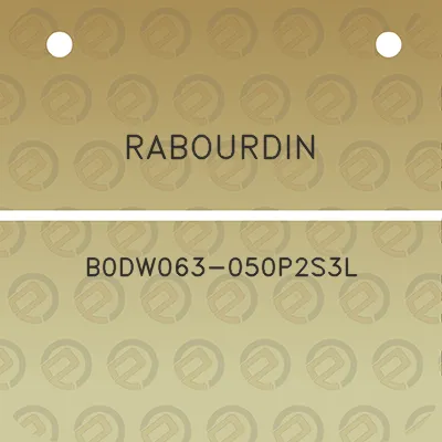 rabourdin-b0dw063-050p2s3l