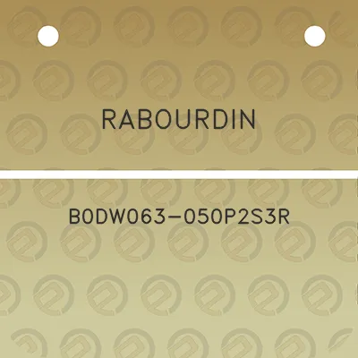 rabourdin-b0dw063-050p2s3r