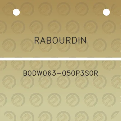 rabourdin-b0dw063-050p3s0r