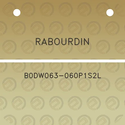 rabourdin-b0dw063-060p1s2l