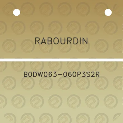 rabourdin-b0dw063-060p3s2r