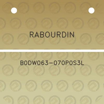 rabourdin-b0dw063-070p0s3l