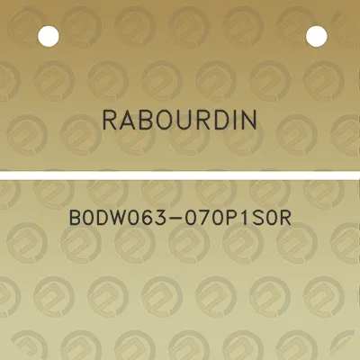 rabourdin-b0dw063-070p1s0r