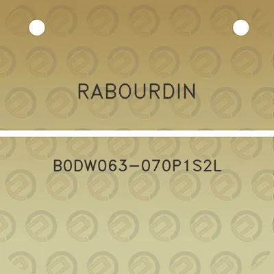 rabourdin-b0dw063-070p1s2l