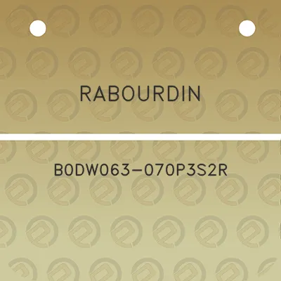 rabourdin-b0dw063-070p3s2r