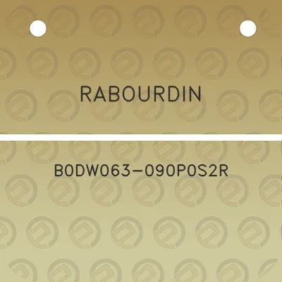 rabourdin-b0dw063-090p0s2r