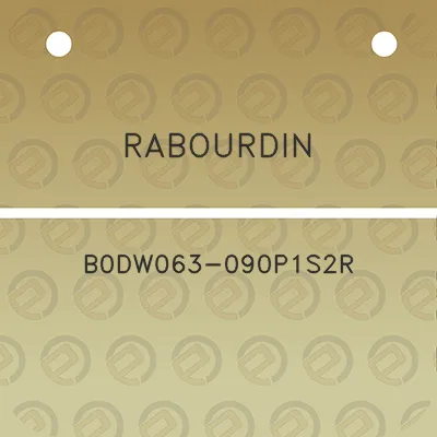 rabourdin-b0dw063-090p1s2r