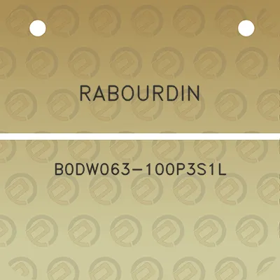 rabourdin-b0dw063-100p3s1l