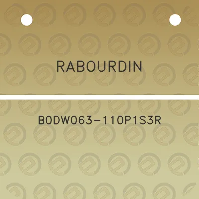 rabourdin-b0dw063-110p1s3r