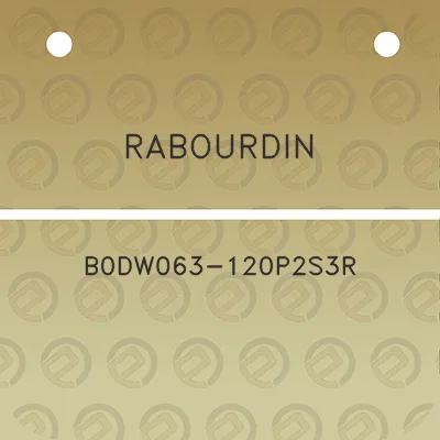 rabourdin-b0dw063-120p2s3r