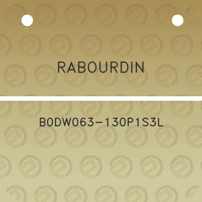 rabourdin-b0dw063-130p1s3l