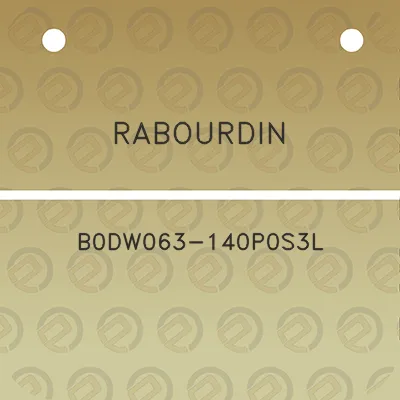 rabourdin-b0dw063-140p0s3l