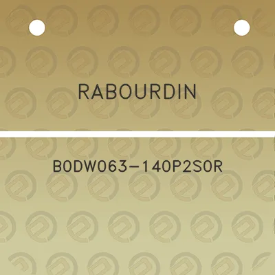 rabourdin-b0dw063-140p2s0r