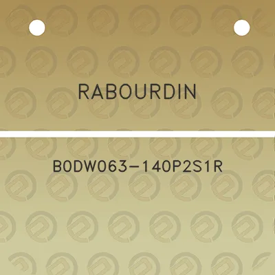 rabourdin-b0dw063-140p2s1r