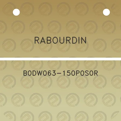 rabourdin-b0dw063-150p0s0r