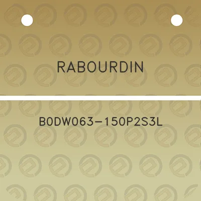 rabourdin-b0dw063-150p2s3l