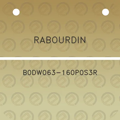 rabourdin-b0dw063-160p0s3r