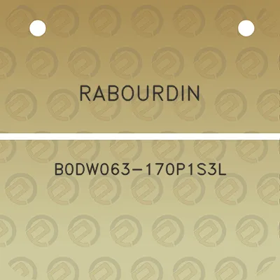 rabourdin-b0dw063-170p1s3l