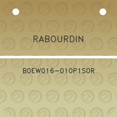 rabourdin-b0ew016-010p1s0r