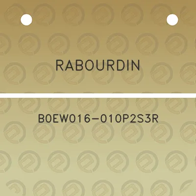 rabourdin-b0ew016-010p2s3r