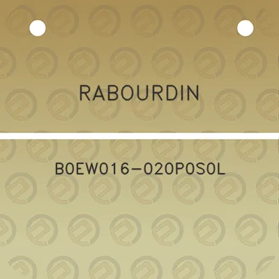 rabourdin-b0ew016-020p0s0l