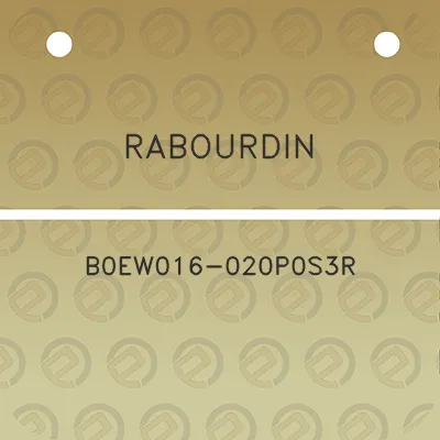 rabourdin-b0ew016-020p0s3r