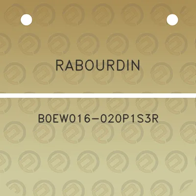 rabourdin-b0ew016-020p1s3r