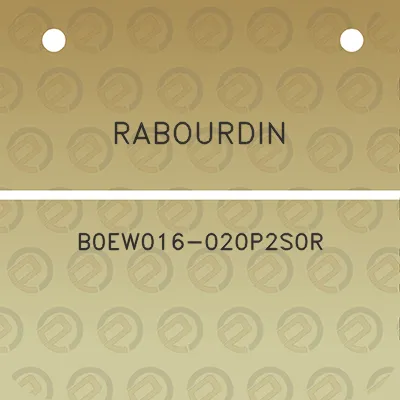 rabourdin-b0ew016-020p2s0r