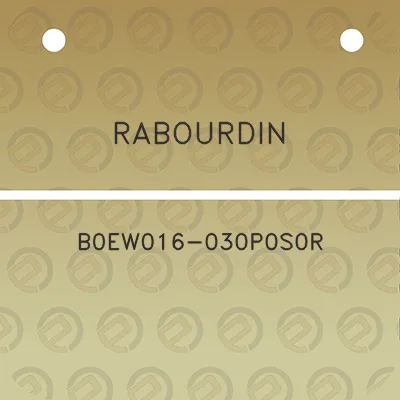 rabourdin-b0ew016-030p0s0r