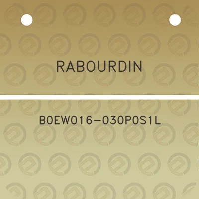 rabourdin-b0ew016-030p0s1l