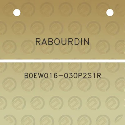 rabourdin-b0ew016-030p2s1r