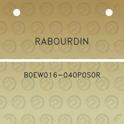 rabourdin-b0ew016-040p0s0r