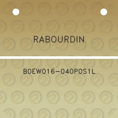 rabourdin-b0ew016-040p0s1l