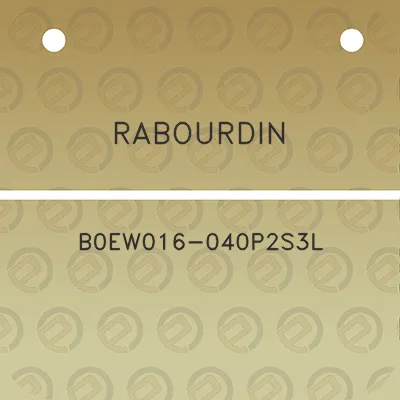 rabourdin-b0ew016-040p2s3l