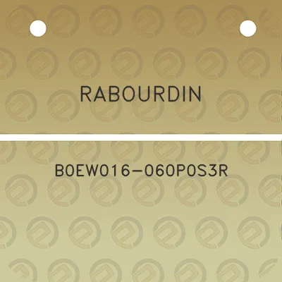 rabourdin-b0ew016-060p0s3r