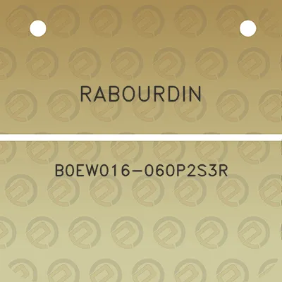 rabourdin-b0ew016-060p2s3r